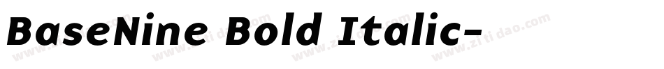 BaseNine Bold Italic字体转换